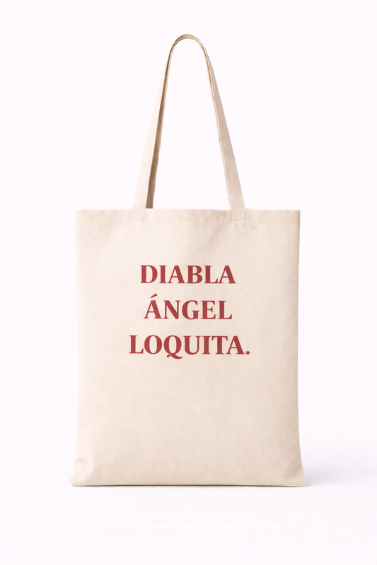 Diabla / Ángel / Loquita Tote