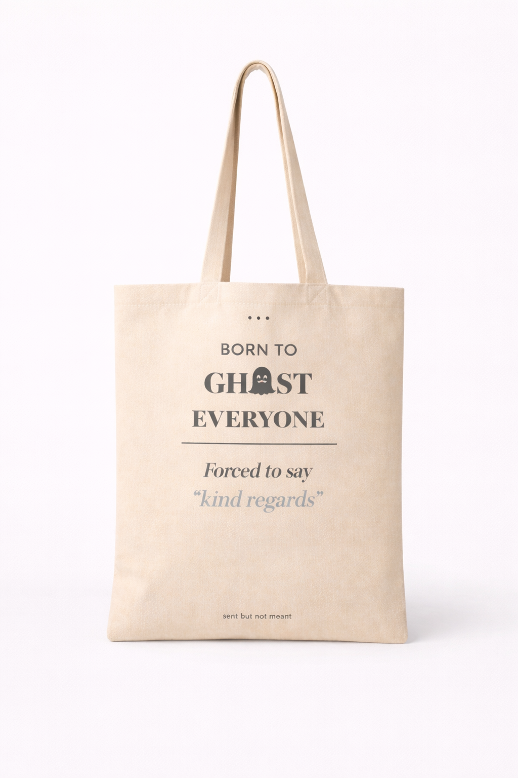 Born to Ghost Everyone Tote