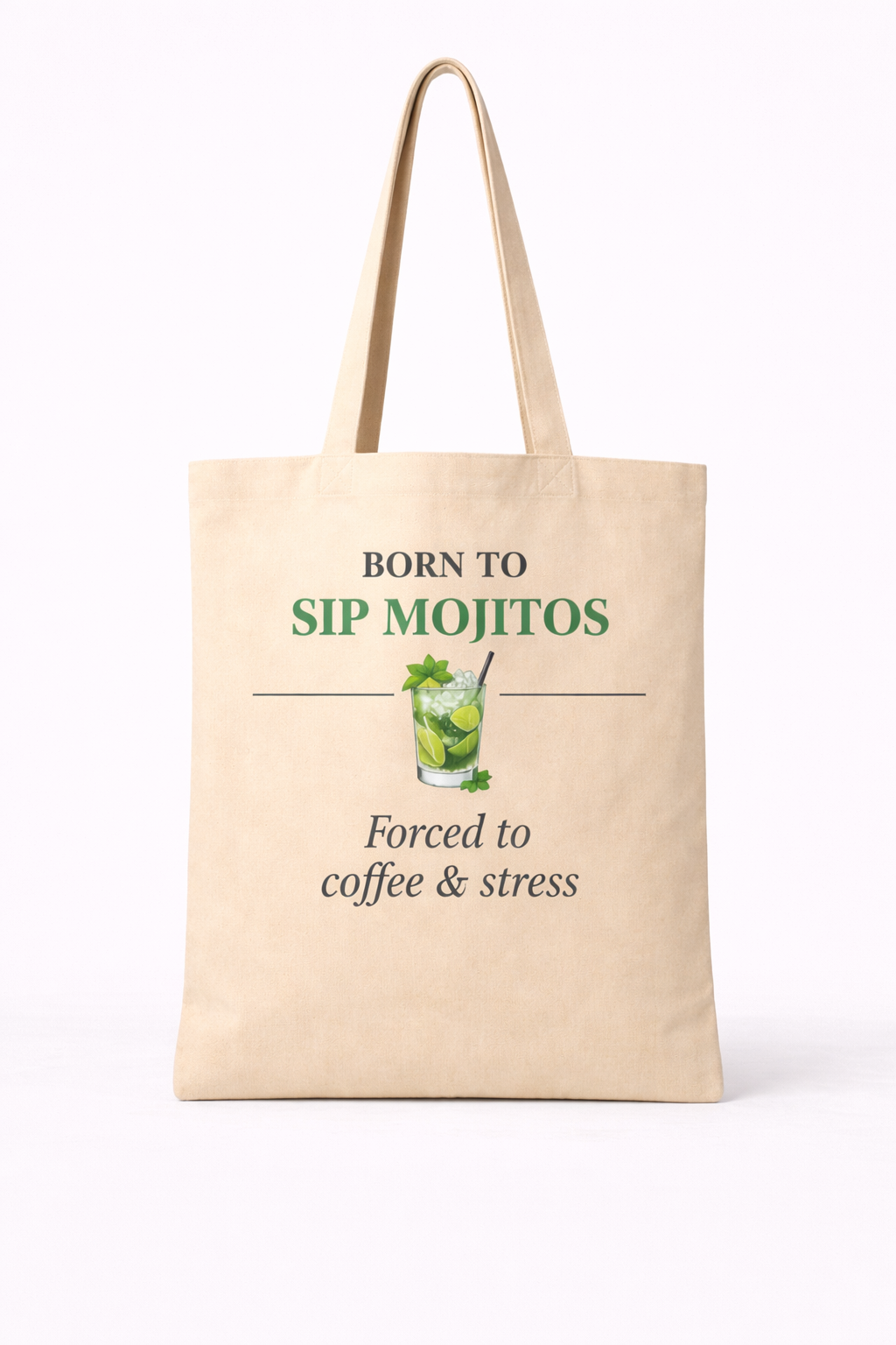 Born To Sip Mojito Tote
